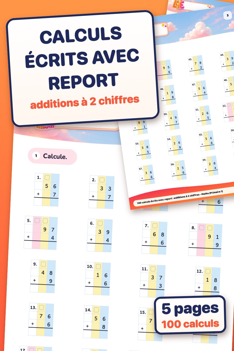 100 calculs écrits avec report : additions à 2 chiffres