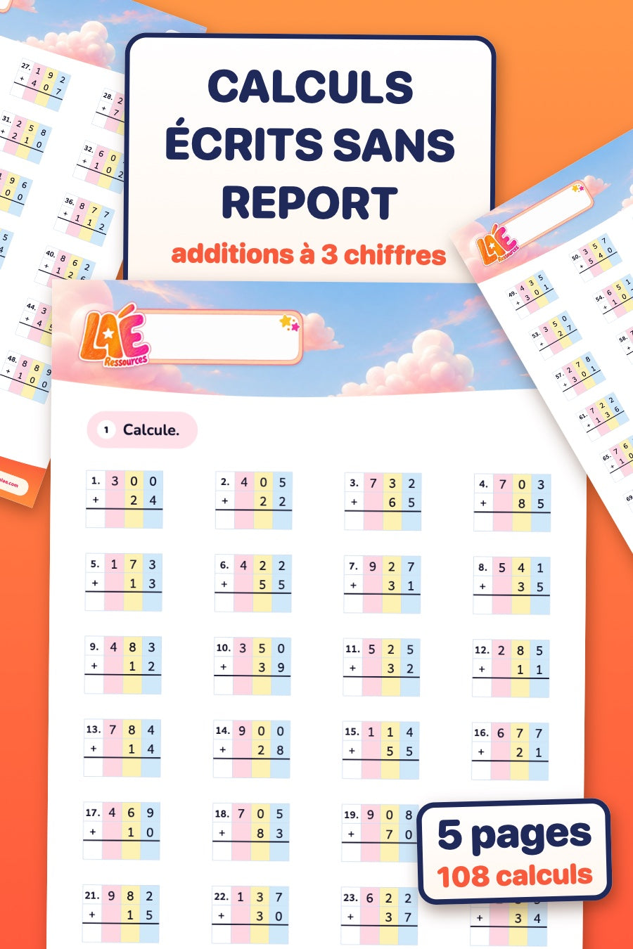 100 calculs écrits sans report : additions à 3 chiffres - Maths (Primaire 2)