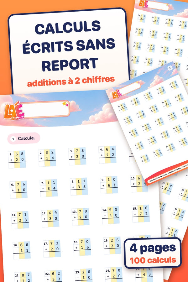100 calculs écrits sans report : additions à 2 chiffres